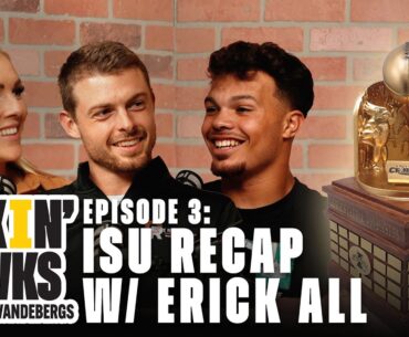 ISU Recap w/ Erick All and Western Michigan Preview