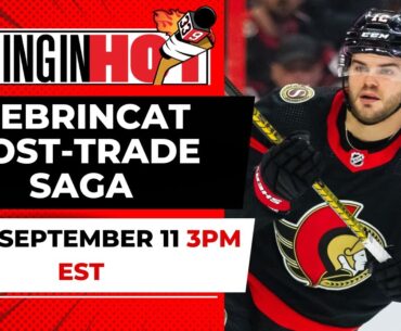 Alex DeBrincat Post-Trade Saga | Coming in Hot LIVE - September 11