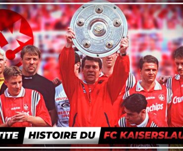 Histoire d'un club : le 1. FC KAISERSLAUTERN