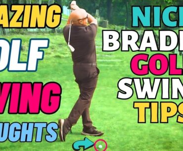Amazing Golf SWING THOUGHTS if Under Pressure   Nick Bradley Golf SWING Tips