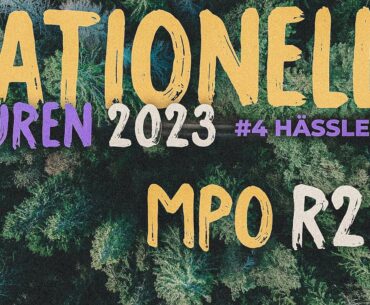 Nationella Touren 2023 - #4 Hässleholm | MPO R2F9 | Carlsson, Almén, Gripler, Nilsson | Flip Up
