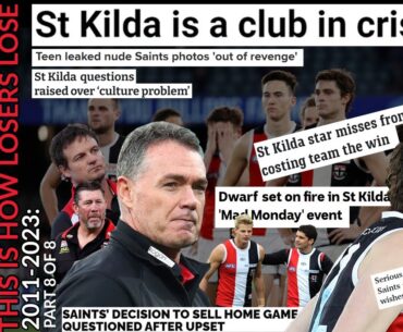 This Is How Losers Lose | Part 8 | The History of the St Kilda Football Club