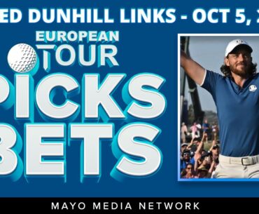 2023 Alfred Dunhill Links Championship Picks, Bets | DP World Tour Bets | 2023 Fantasy Golf Picks