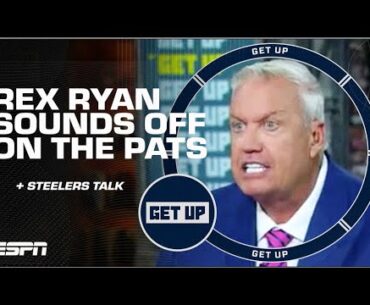 Rex Ryan UNLEASHES on Mac Jones and the Patriots 😬 | Get Up