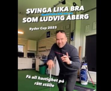 Svinga som Ludvig Åberg, hastighet på rätt ställe,som vilket verktyg som helst, Daniel Ström lär dig