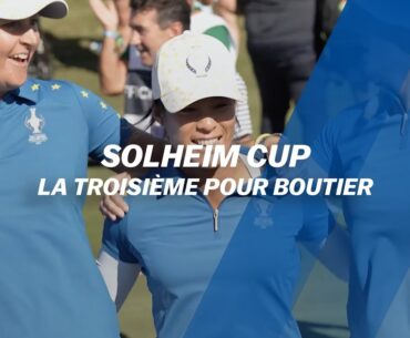 Solheim Cup : La troisième pour Boutier