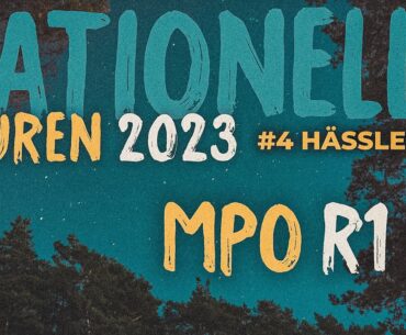 Nationella Touren 2023 - #4 Hässleholm | MPO R1B9 | Augustsson, Fröjdlund, Schildt, Fredriksson