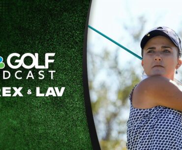 Why now for Lexi Thompson's PGA Tour debut? | Golf Channel Podcast