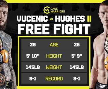 The Biggest Rematch in CW History! | Jordan Vucenic vs. Paul Hughes 2 | FREE FIGHT | CW 161 Dublin