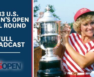 1983 U.S. Women's Open (Final Round): Jan Stephenson Beats the Heat at Cedar Ridge | Full Broadcast