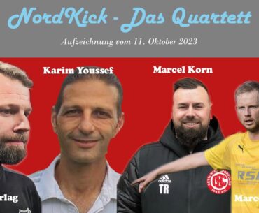 NordKick - Das Quartett - Oktober 23 mit Maik Haberlag, Karim Youssef, Marcel Vones und Marcel Korn
