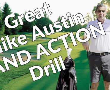 BREAKTHROUGH Mike Austin Hand Action DRILL #golf #golftips #golflessons