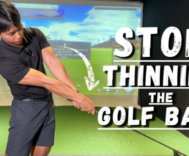 STOP THINNING THE GOLF BALL (PART 1)