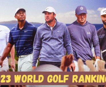 2023 World Golf Rankings: Who's No. 1 Golfer?