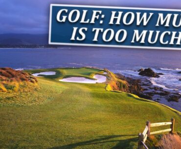 Golf: How Much is Too Much?-Fairways of Life w Matt Adams-Wed Oct 25