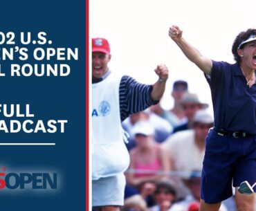 2002 U.S. Women's Open (Final Round): Juli Inkster and Annika Sorenstam Battle at Prairie Dunes