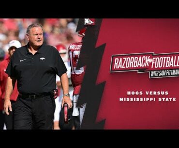 Razorback Football with Sam Pittman: Mississippi State