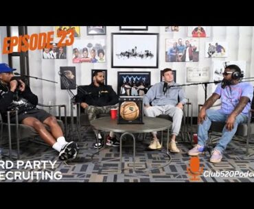 Club 520 Podcast | Episode 23 | 3rd Party Recruiting ft Kyle Guy