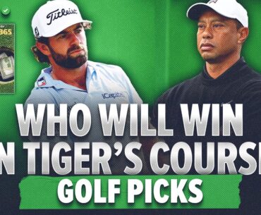 Bet THIS Golfer to Win WWT Championship at Tiger Woods's El Cardonal! Golf Picks | Links & Locks