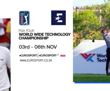 Golfing Action from Mexico! | PGA Tour World Wide Technology Championship | Eurosport India