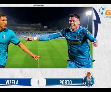 Vizela vs FC Porto
