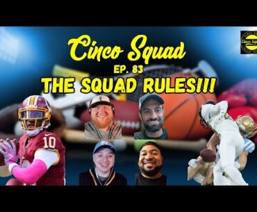 NFL RULES NEED CHANGE!, CFP Put who at 1?!- Cinco Squad- Ep. 83