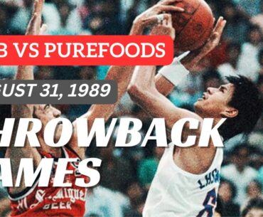 PUREFOODS vs SAN MIGUEL | 1989 AFC Finals Game 5 | PBA THROWBACK