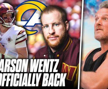 Pat McAfee Reacts To Carson Wentz Signing With Rams, Getting Back In The League