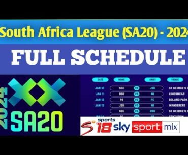 SA20 Schedule 2024 - South Africa Cricket League 2024 Fixtures || #SA20league #SA2024