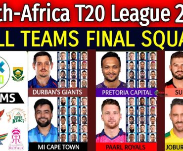 South-Africa T20 League 2024 - All Teams Final Squad | SA20 League 2024 All Teams Squad | SA20 2024