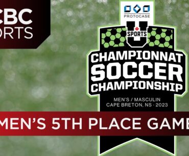 U SPORTS Men's Soccer National Championship: 5th place game | CBC Sports