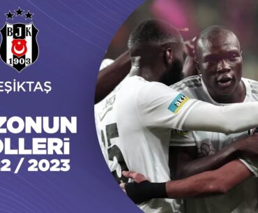 Beşiktaş | 2022/23 Sezonu Tüm Golleri | Süper Lig