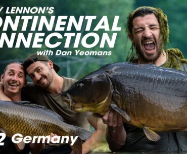Big European Carp Fishing - Henry Lennon's Continental Connection with Dan Yeomans