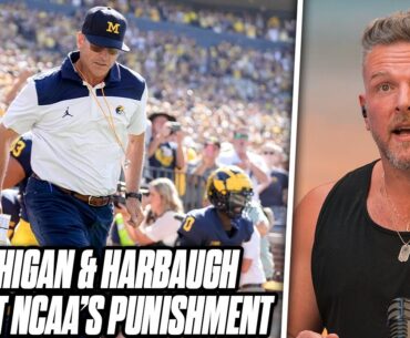 Michigan Accepts NCAA Punishment, Harbaugh Will Serve Suspension | Pat McAfee Reacts