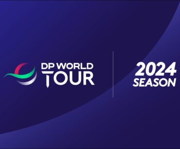 2024 DP World Tour Season: Explained