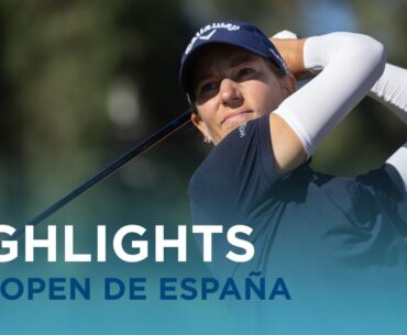 Second Round Highlights | Open de España