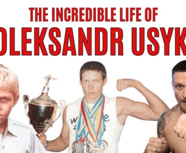 The INCREDIBLE Life Of Oleksandr Usyk