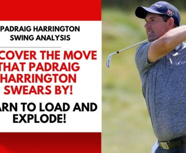 Discover the Explosive Golf Move that Padraig Harrington Swears By!