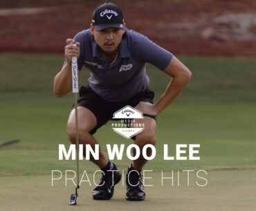 Min Woo Lee | Practice Hits
