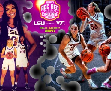 LSU Squad is Well Prepared to Cook Up Virginia Tech Women's College Basketball