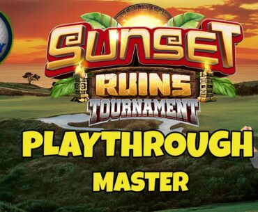 MASTER Playthrough, Hole 1-9 - Sunset Ruins Tournament! *Golf Clash Guide*