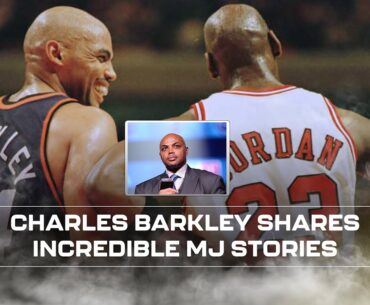 Charles Barkley Shares Unmatched MJ Stories & Reveals They Haven't Talked In 10 Yrs | ALL THE SMOKE