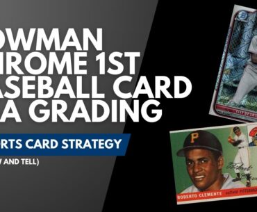 Bowman Chrome 1st Prospect Baseball Card PSA Grading Plays