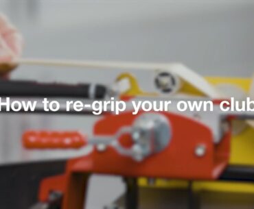 How to Re-grip Your Clubs with Golf Pride