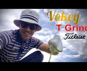 Vokey T Grind