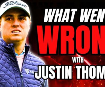 What REALLY Happened to Justin Thomas this year?