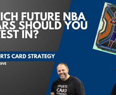 Which Future NBA Stars Sports Cards Should You Invest In?