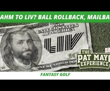Jon Rahm Joins LIV TOUR | Is PGA TOUR Dead? | Golf Ball Rollback | Mailbag Qs: Betting, Broadcast