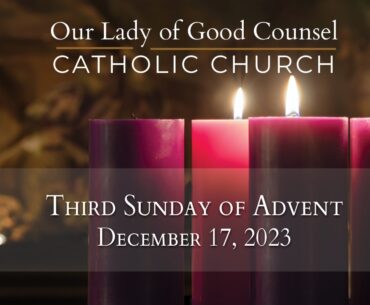 Third Sunday of Advent  - OLGC Catholic Church - St Augustine FL - 8AM Mass