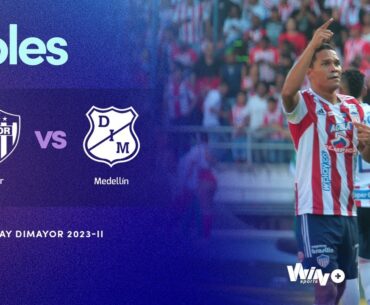 Junior vs. Medellín (goles) | Liga BetPlay Dimayor 2023-2 | Final - Ida